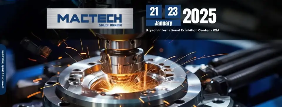 The second edition of MACTECH Saudi Arabia 2025 will take place in the Saudi capital of Riyadh from January 21 to 23.