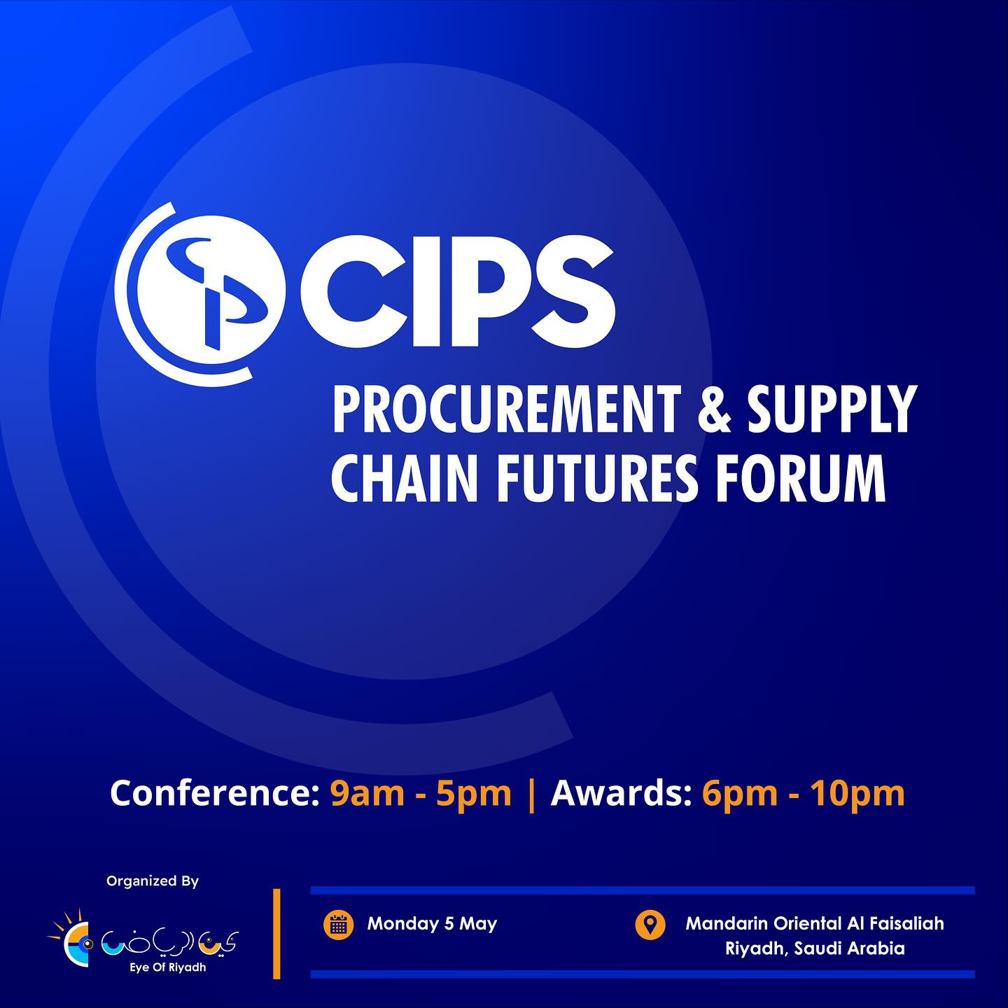 The Procurement and Supply Chain Forum will take place on May 5, 2025, at Mandarin Oriental Al Faisaliah, Riyadh.